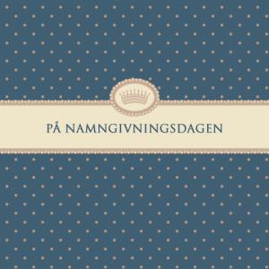 Kort "På Namngivningsdagen"